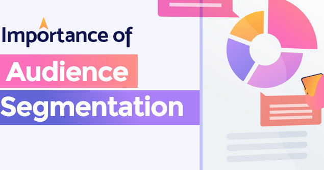 Benefits of Audience Segmentation in Marketing
